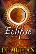 Cover: Eclipse: Cloaked by Totality - Sonoran Dawn Studios