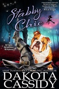 Cover: Stabby Chic (A Bewitching Midlife Crisis Mystery, #4) - Dakota Cassidy