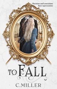 Enlarge image Cover: To Fall - C. Miller