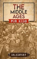 Cover: The Middle Ages - Dr. History