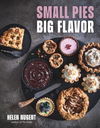 Abbildung von: Small Pies, Big Flavor - Page Street Publishing