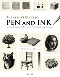 Abbildung von: The Artist's Guide to Pen and Ink - Page Street Publishing