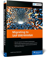 Abbildung von: Migrating to SAP BW/4HANA - SAP PRESS