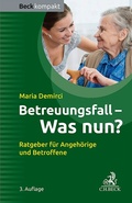 Abbildung von: Betreuungsfall - was nun? - C.H.BECK
