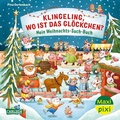 Cover: Maxi Pixi 447: Klingeling, wo ist das Gl&ouml;ckchen? Mein Weihnachts-Such-Buch - Carlsen