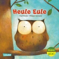 Cover: Maxi Pixi 456: Heule Eule - Carlsen