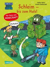 Abbildung von: Minecraft 9: Schleim - bis zum Hals! - Carlsen
