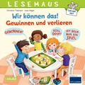 Cover: LESEMAUS 133: Wir k&ouml;nnen das! Gewinnen und verlieren - Carlsen