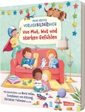 Cover: Mein erstes Vorlese-Bilder-Buch: Von Mut, Wut und starken Gef&uuml;hlen - Carlsen