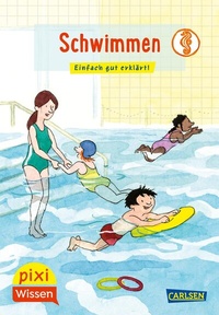 Abbildung von: Pixi Wissen 121: Schwimmen - Carlsen