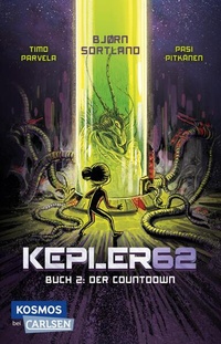 Enlarge image Cover: Kepler62 2: Der Countdown - Carlsen