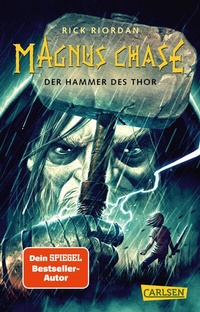 Abbildung von: Magnus Chase 2: Der Hammer des Thor - Carlsen