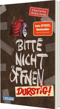 Abbildung von: Bitte nicht öffnen 3: Durstig! - Carlsen