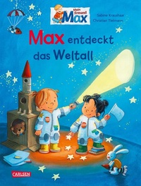Bild vergrößern Bild: Max-Bilderbücher: Max entdeckt das Weltall - Carlsen