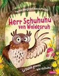Cover: Herr Schuhuhu von Waldesruh - Carlsen