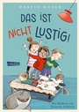 Cover: Das ist nicht lustig! - Carlsen