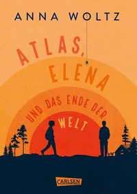 Abbildung von: Atlas, Elena und das Ende der Welt - Carlsen