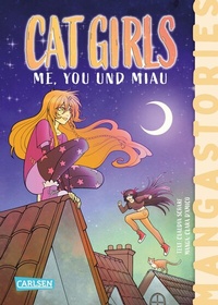 Abbildung von: CAT GIRLS Band 2 - ME, YOU und MIAU - Carlsen