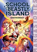 Cover: School of Beastly Island Band 1 - Gestrandet - Carlsen