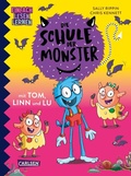 Cover: Die Schule der Monster mit Tom, Linn und Lu - Carlsen