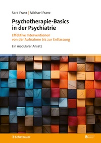 Abbildung von: Psychotherapie-Basics in der Psychiatrie - Schattauer