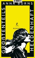 Cover: Gr&ouml;&szlig;tenteils heldenhaft - Tropen