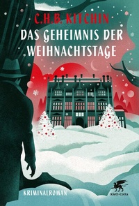 Abbildung von: Das Geheimnis der Weihnachtstage - Klett-Cotta