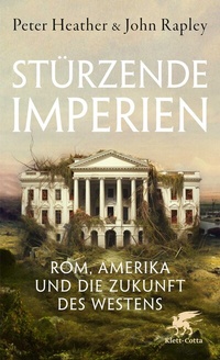 Abbildung von: Stürzende Imperien - Klett-Cotta