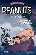 Cover: Peanuts f&uuml;r Kids - Neue Abenteuer 4: Die Peanuts in Schottland - Carlsen Comics