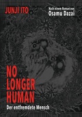 Cover: No longer human - Der entfremdete Mensch - Carlsen Manga