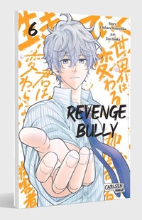 Abbildung von: Revenge Bully 6 - Carlsen Manga
