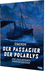 Abbildung von: Der Passagier der Polarlys - Carlsen Comics