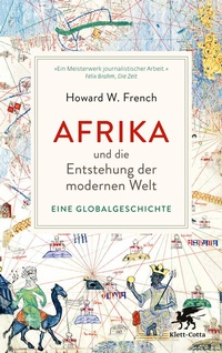 Abbildung von: Afrika und die Entstehung der modernen Welt - Klett-Cotta