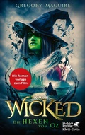 Cover: Wicked - Die Hexen von Oz - Klett-Cotta