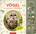 Cover: V&ouml;gel in unseren W&auml;ldern - Coppenrath