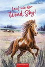 Cover: Lauf wie der Wind, Sky! - Coppenrath