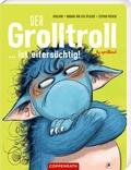 Cover: Der Grolltroll ... ist eifers&uuml;chtig! (Pappbilderbuch) - Coppenrath