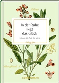 Cover: In der Ruhe liegt das Gl&uuml;ck - Coppenrath