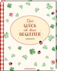 Enlarge image Cover: Das Glück ist dein Begleiter - Coppenrath