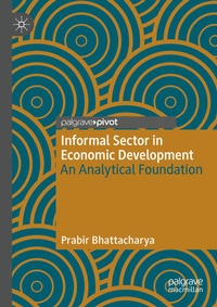 Enlarge image Cover: Informal Sector in Economic Development - Palgrave Macmillan
