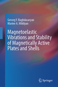 Abbildung von: Magnetoelastic Vibrations and Stability of Magnetically Active Plates and Shells - Springer