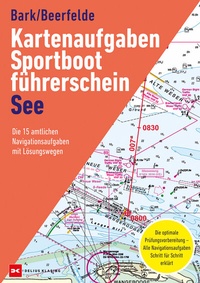 Abbildung von: Kartenaufgaben Sportbootführerschein See - Delius Klasing