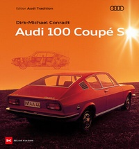 Abbildung von: Audi 100 Coupé S - Delius Klasing
