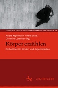 Cover: K&ouml;rper erz&auml;hlen - J.B. Metzler