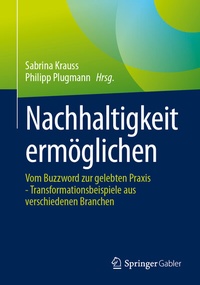 Abbildung von: Nachhaltigkeit ermöglichen - Springer Gabler