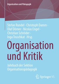 Abbildung von: Organisation und Kritik - Springer VS