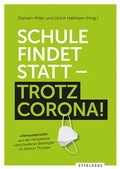 Cover: Schule findet statt - trotz Corona - Zytglogge