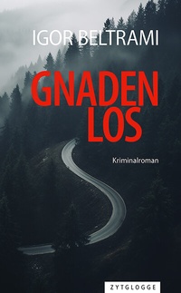 Abbildung von: Gnadenlos - Zytglogge
