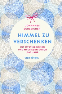 Abbildung von: Himmel zu verschenken - Vier Türme
