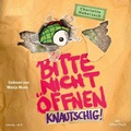 Cover: Bitte nicht &ouml;ffnen 9: Knautschig! - Silberfisch